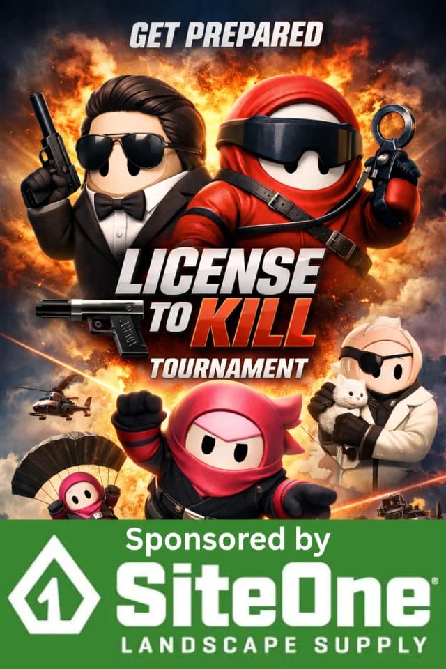 License to Kill tournament poster: Fall Guys–style spies in an explosion, sponsored by SiteOne Landscape Supply