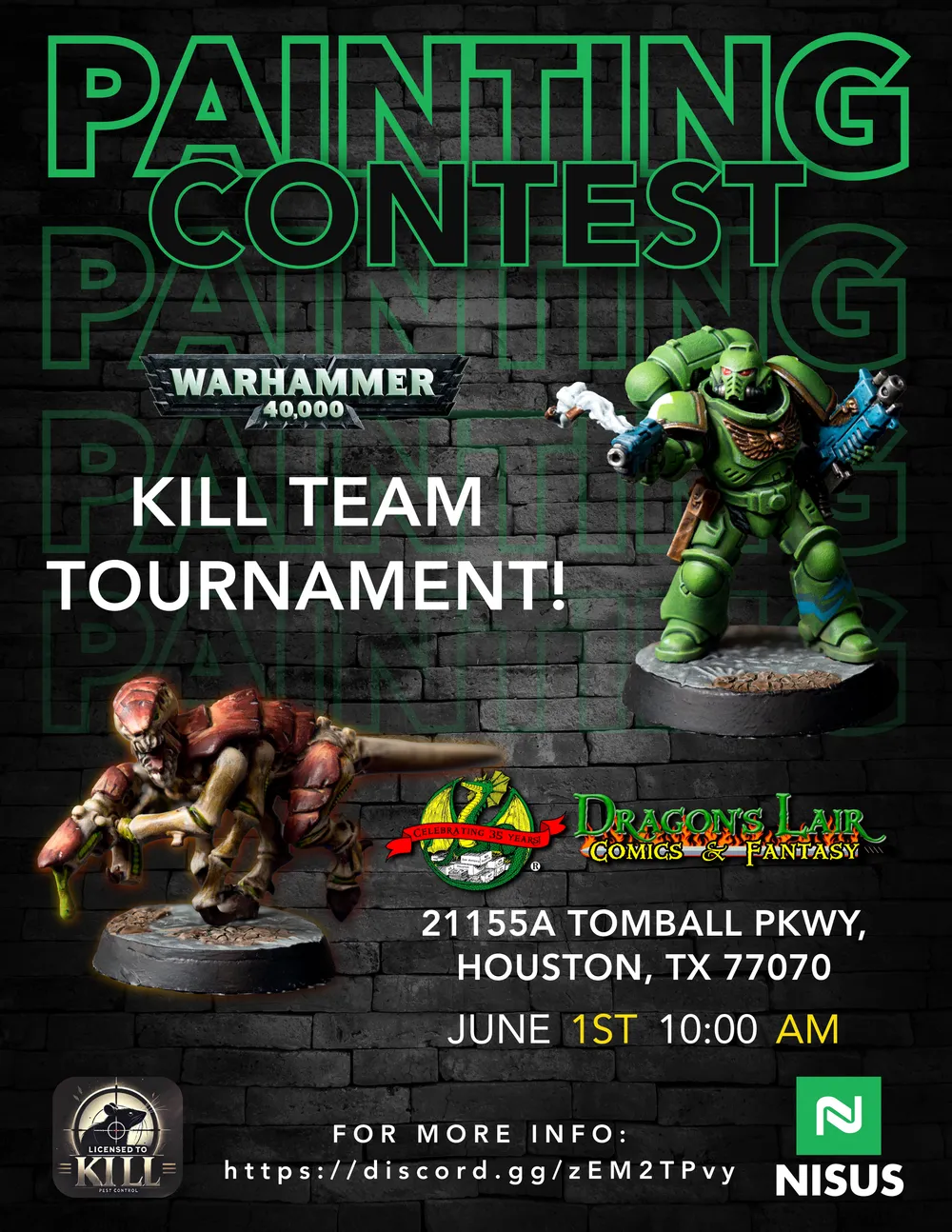 Painting contest and Warhammer 40,000 Kill Team tournament poster, Dragon’s Lair Comics & Fantasy, Houston, June 1st, 10 AM, with LTK and Nisus logos.
